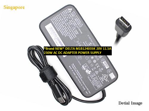 *Brand NEW* M1B12403SK 20V 11.5A DELTA 230W AC DC ADAPTER POWER SUPPLY